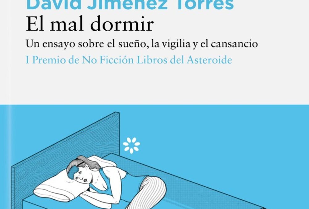 El mal dormirJiménez Torres, David