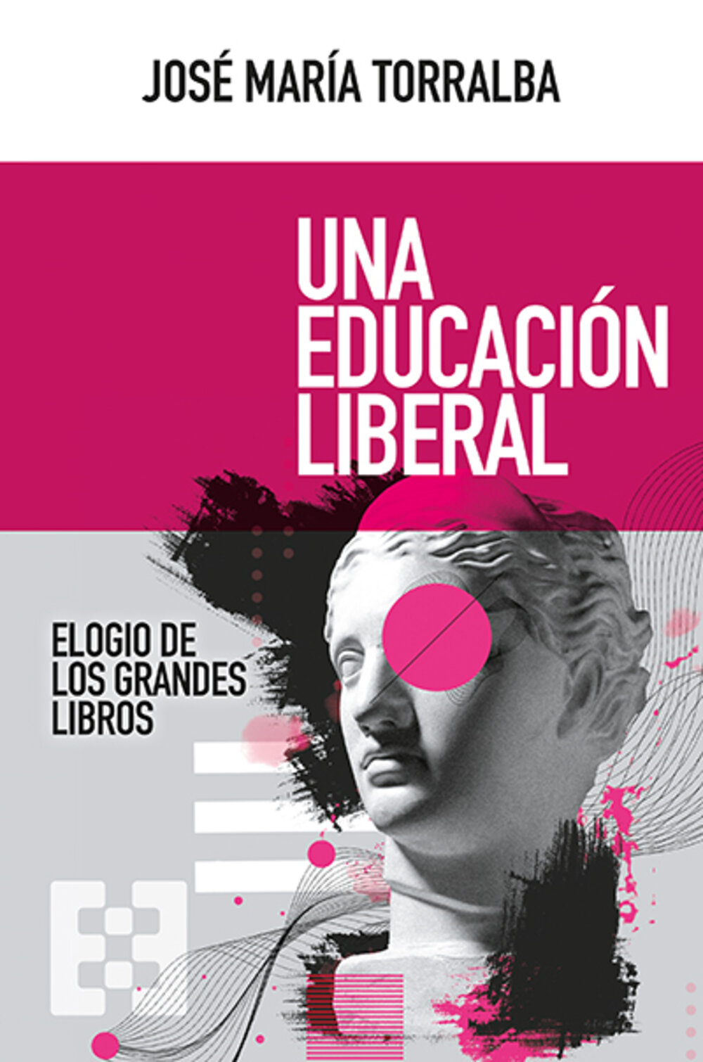 Una educación liberalTorralba, José María