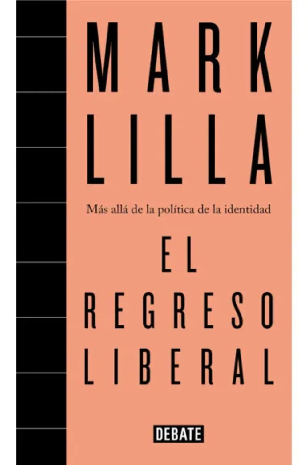 El Regreso LiberalLilla, Mark