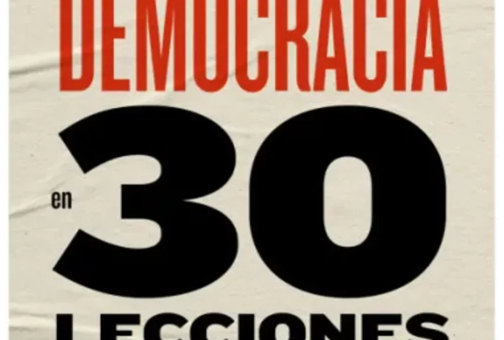 La democracia en treinta leccionesSartori, Giovanni